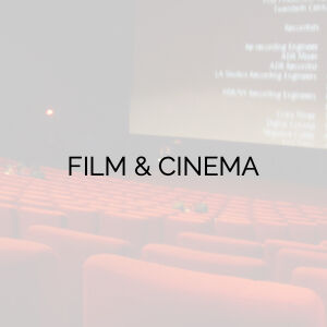 Film & Cinema