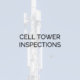 Cell Tower Inspection Services