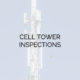 Cell Tower Inspections