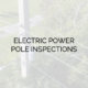 Electric Power Pole Inspection