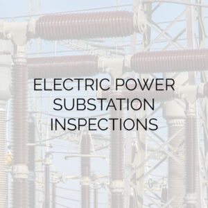 Electric Power Substation Inspections